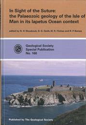 In Sight of the Suture: the Palaeozoic Geology of the Isle of Man