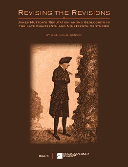 Cover Revising the Revisions: James Hutton’s Reputation among Geologists in the Late Eighteenth and Nineteenth Centuries