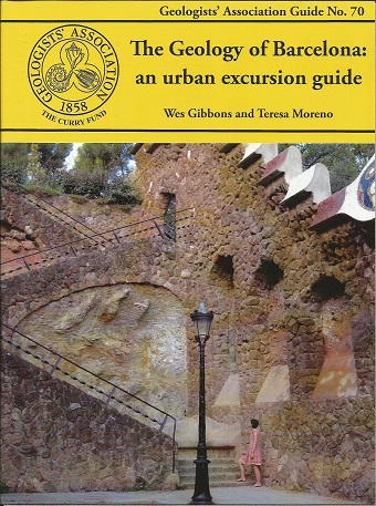 Cover Image The Geology of Barcelona: an urban excursion guide 