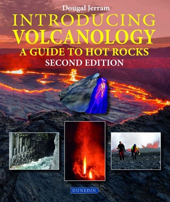 Introducing Volcanology: A Guide to Hot Rocks (2nd edition)