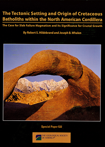 Cover Tectonic Setting and Origin of Cretaceous Batholiths within the North American Cordillera: The Case for Slab Failure Magmatism and Its Significance for Crustal Growth