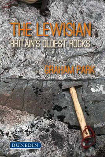 Cover Image The Lewisian: Britain’s oldest rocks