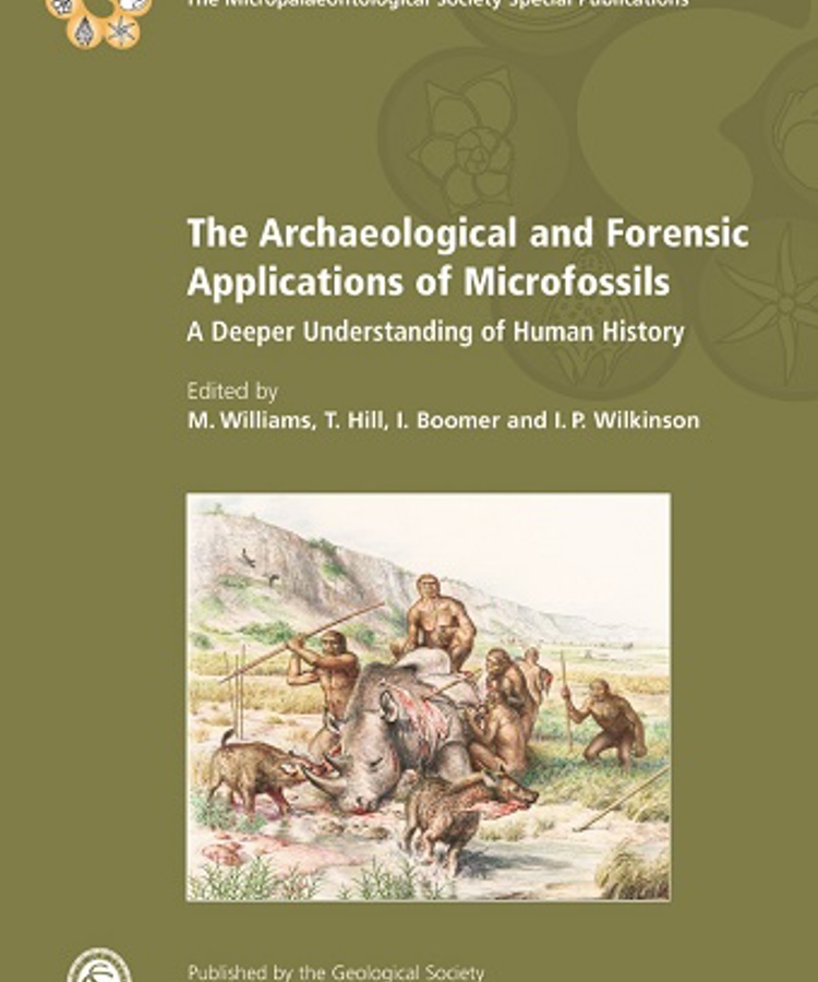 Cover Image The Archaeological and Forensic Applications of Microfossils: A Deeper Understanding of Human History