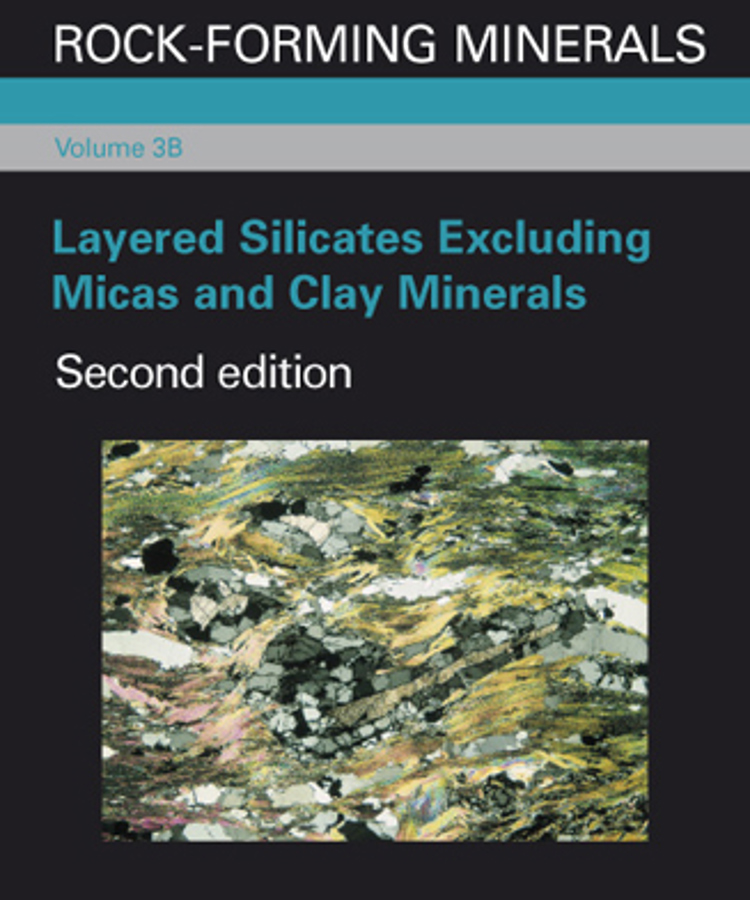 Cover Rock-Forming Minerals, Volume 3B: Layered Silicates: Excluding Micas and Clay Minerals
