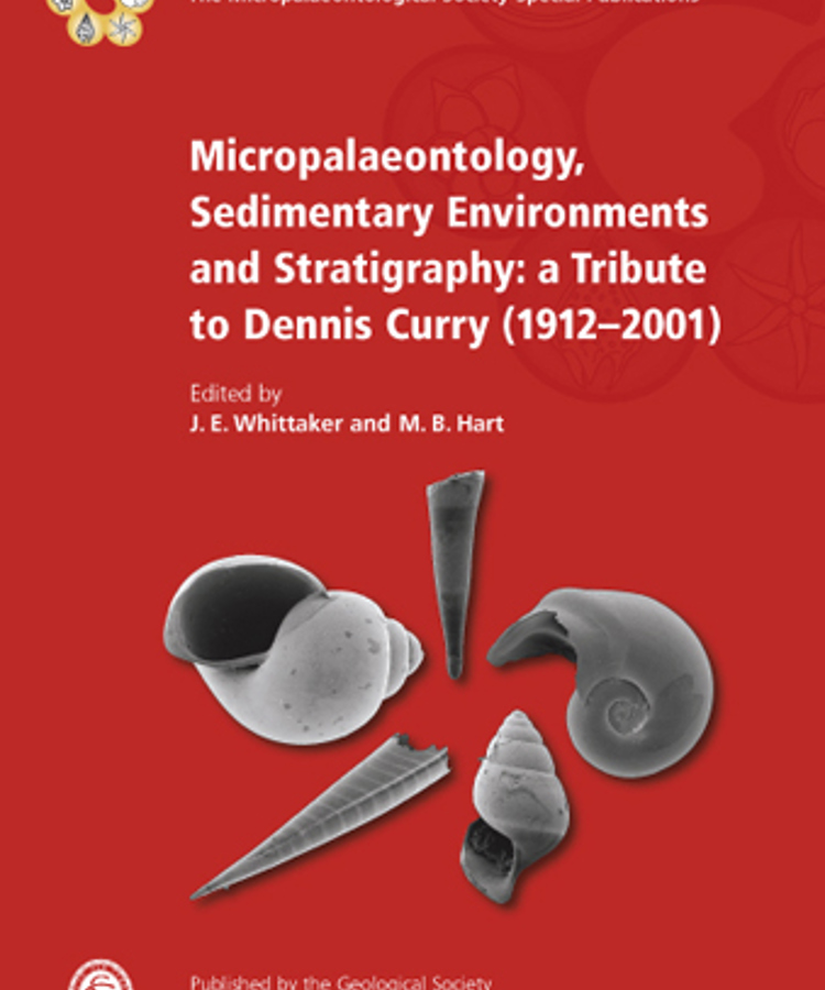 Cover image Micropalaeontology, Sedimentary Environments and Stratigraphy: A Tribute to Dennis Curry (1912-2001)