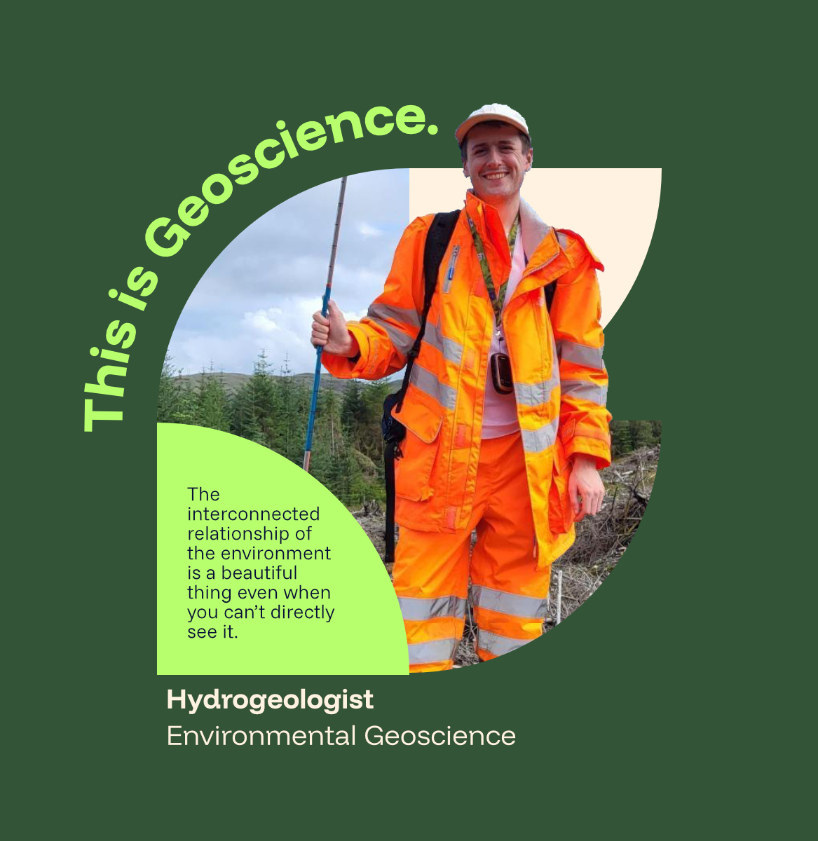 A vignette highlighting a hydrogeologists favourite aspect of his job, promoting the This is Geoscience campaign