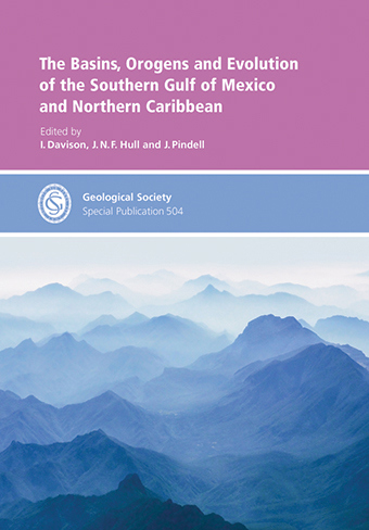 Cover Image The Basins, Orogens and Evolution of the Southern Gulf of Mexico and Northern Caribbean
