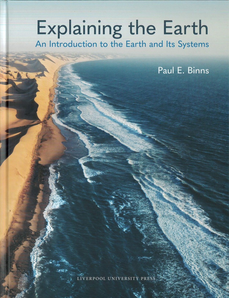 Cover Explaining the Earth: An Introduction to the Earth and its Systems