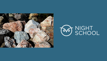 Title slide with a blue-green background. On the left is a photograph of several large rocks and mineral specimens in shades of white, pink, gray, black, and blue-gray. On the right is the white Night School logo, featuring a stylized owl icon and the words “NIGHT SCHOOL” in uppercase letters. The slide appears to introduce a presentation on identifying rocks and minerals.