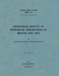 Geological Results of Petroleum Exploration in Britain 1945-1957