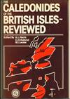 The Caledonides of the British Isles Reviewed