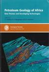 Petroleum Geology of Africa: New Themes & Developing Technologies