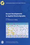 Recent Developments in Applied Biostratigraphy