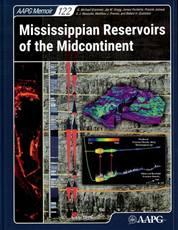 Mississippian Reservoirs of the Midcontinent