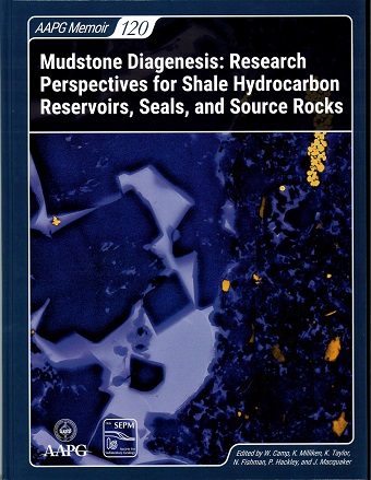 Mudstone Diagenesis, AAPG Memoir 120