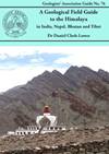 Front cover: A Geological Field Guide to the Himalaya in India, Nepal, Bhutan and Tibet