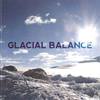 Glacial Balance DVD