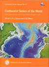 Continental Shelves of the World: Their Evolution During the Last Glacio-Eustatic Cycle