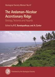 The Andaman–Nicobar Accretionary Ridge: Geology, Tectonics and Hazards