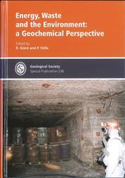 Energy, Waste and the Environment: a Geochemical Perspective