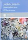 Cool Water Carbonates: Depositional Systems and Palaeoenvironmental Controls