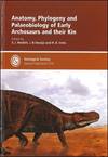Anatomy, Phylogeny and Palaeobiology of Early Archosaurs and their Kin