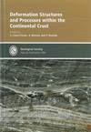 Deformation Structures and Processes within the Continental Crust