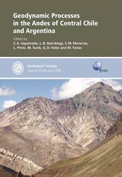 Geodynamic Processes in the Andes of Central Chile and Argentina