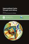 Supercontinent Cycles Through Earth History