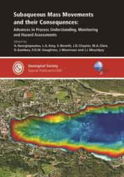 Subaqueous Mass Movements and Their Consequences: Advances in Process Understanding, Monitoring and Hazard Assessments