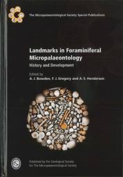 Landmarks in Foraminiferal Micropalaeontology: History and Development